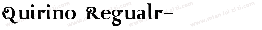 Quirino Regualr字体转换